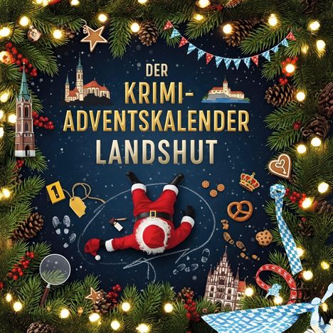 Isabella Schneider: Der Krimi-Adventskalender Landshut, Buch