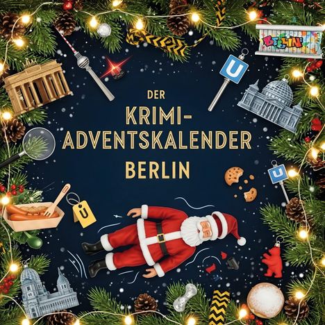 Samuel Schmid: Der Krimi-Adventskalender Berlin, Buch