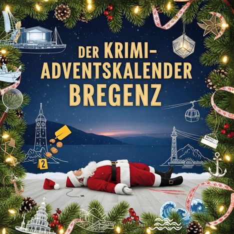 Leah Scholz: Der Krimi-Adventskalender Bregenz, Buch