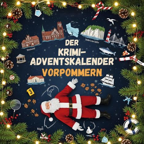 Sophia Schmid: Der Krimi-Adventskalender Vorpommern, Buch