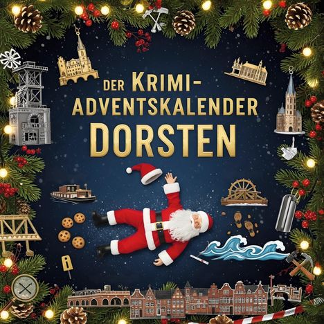 Elias Hoffmann: Der Krimi-Adventskalender Dorsten, Buch