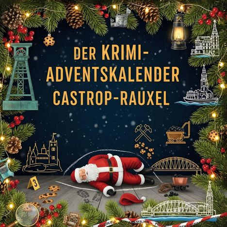 Paul Schmid: Der Krimi-Adventskalender Castrop-Rauxel, Buch