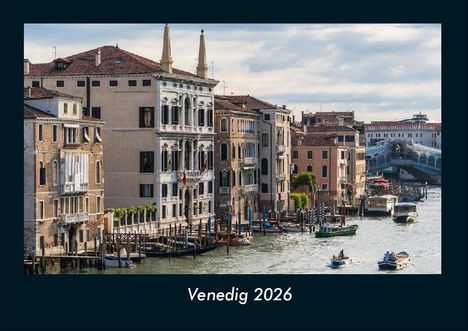 Tobias Becker: Venedig 2026 Fotokalender DIN A4, Kalender