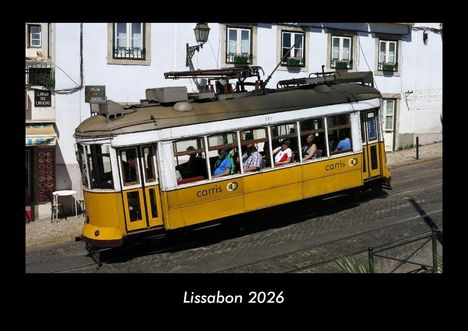 Tobias Becker: Lissabon 2026 Fotokalender DIN A3, Kalender