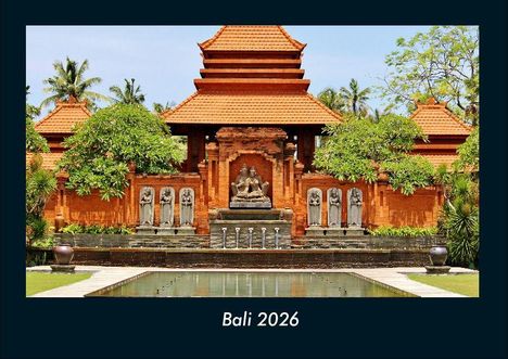 Tobias Becker: Bali 2026 Fotokalender DIN A4, Kalender