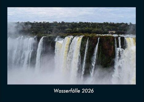 Tobias Becker: Wasserfälle 2026 Fotokalender DIN A4, Kalender