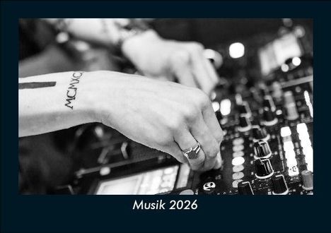 Tobias Becker: Musik 2026 Fotokalender DIN A5, Kalender