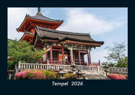 Tobias Becker: Tempel 2026 Fotokalender DIN A5, Kalender