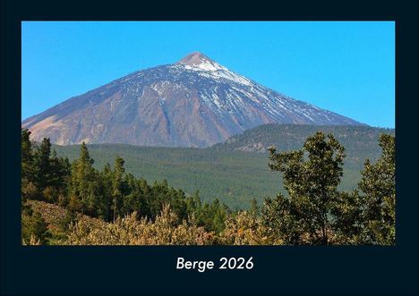 Tobias Becker: Berge 2026 Fotokalender DIN A4, Kalender