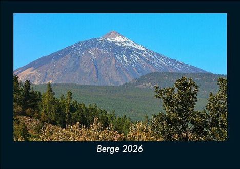 Tobias Becker: Berge 2026 Fotokalender DIN A5, Kalender