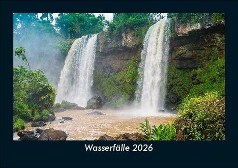 Tobias Becker: Wasserfälle 2026 Fotokalender DIN A5, Kalender