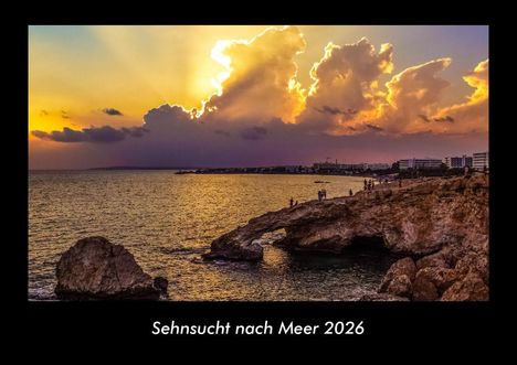 Tobias Becker: Sehnsucht nach Meer 2026 Fotokalender DIN A3, Kalender