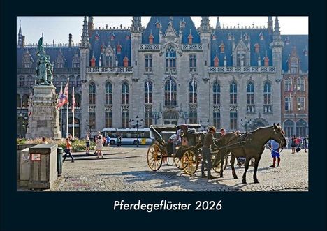 Tobias Becker: Pferdegeflüster 2026 Fotokalender DIN A4, Kalender