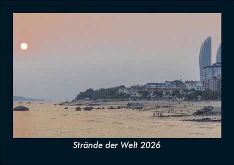 Tobias Becker: Strände der Welt 2026 Fotokalender DIN A5, Kalender