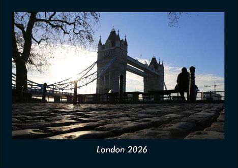 Tobias Becker: London 2026 Fotokalender DIN A4, Kalender