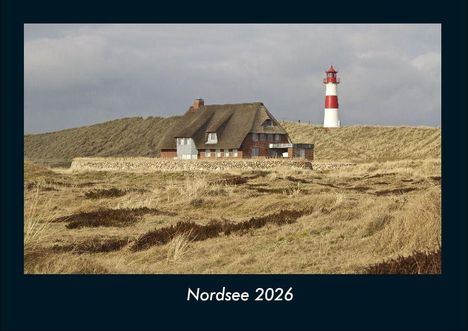 Tobias Becker: Nordsee 2026 Fotokalender DIN A4, Kalender