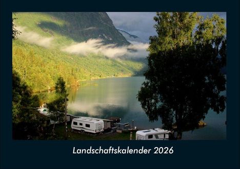 Tobias Becker: Landschaftskalender 2026 Fotokalender DIN A4, Kalender