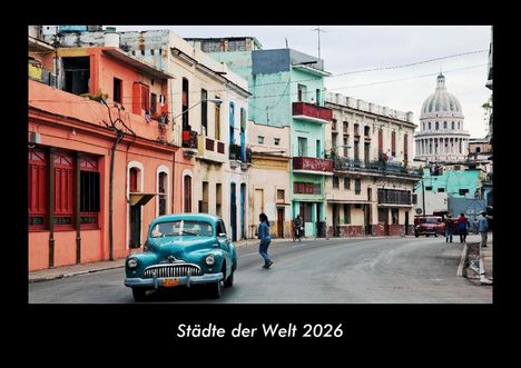 Tobias Becker: Städte der Welt 2026 Fotokalender DIN A3, Kalender