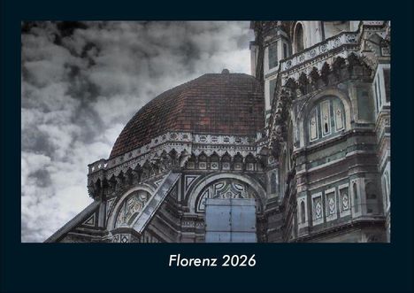 Tobias Becker: Florenz 2026 Fotokalender DIN A4, Kalender