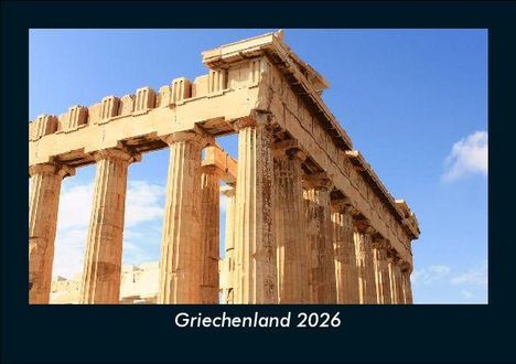 Tobias Becker: Griechenland 2026 Fotokalender DIN A5, Kalender