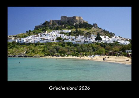 Tobias Becker: Griechenland 2026 Fotokalender DIN A3, Kalender