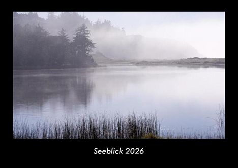 Tobias Becker: Seeblick 2026 Fotokalender DIN A3, Kalender