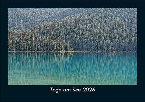 Tobias Becker: Tage am See 2026 Fotokalender DIN A5, Kalender
