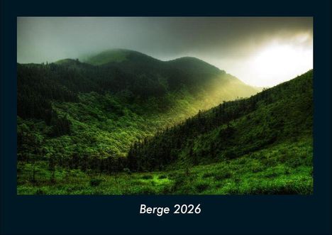 Tobias Becker: Berge 2026 Fotokalender DIN A4, Kalender