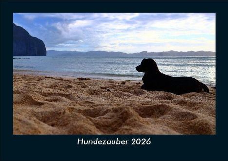 Tobias Becker: Hundezauber 2026 Fotokalender DIN A5, Kalender