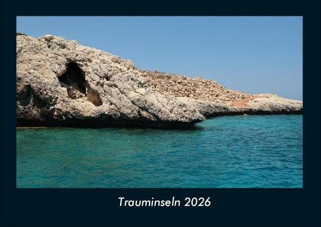 Tobias Becker: Trauminseln 2026 Fotokalender DIN A4, Kalender