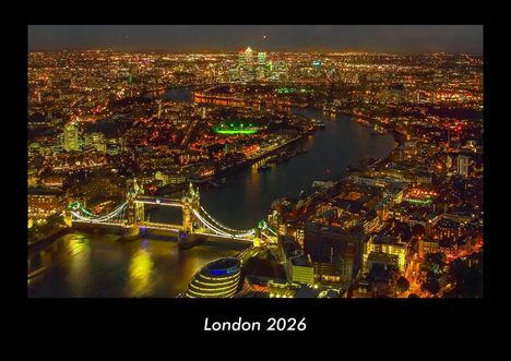 Tobias Becker: London 2026 Fotokalender DIN A3, Kalender