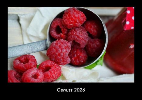 Tobias Becker: Genuss 2026 Fotokalender DIN A3, Kalender