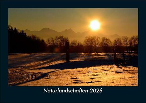 Tobias Becker: Naturlandschaften 2026 Fotokalender DIN A5, Kalender