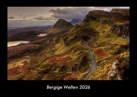 Tobias Becker: Bergige Welten 2026 Fotokalender DIN A3, Kalender