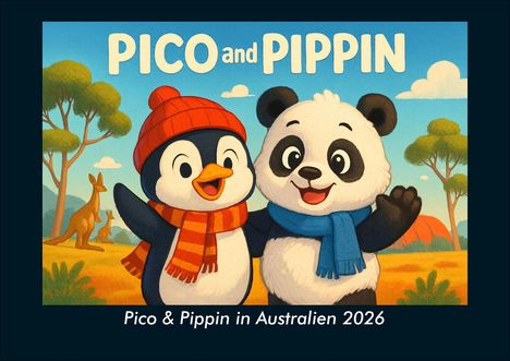 Kevin Heber: Pico & Pippin in Australien 2026 Fotokalender DIN A4, Kalender