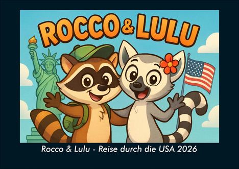 Kevin Heber: Rocco & Lulu - Reise durch die USA 2026 Fotokalender DIN A4, Kalender