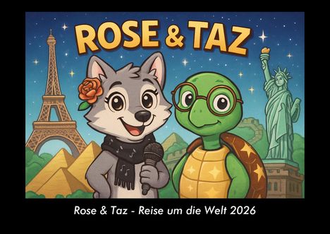 Kevin Heber: Rose & Taz - Reise um die Welt 2026 Fotokalender DIN A3, Kalender