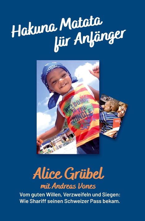 "Hakuna Matata für Anfänger", Alice Grübel mit Andreas Vones. Ein lächelndes Kind im bunten Shirt.