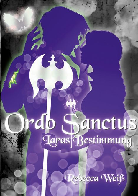 Text: "Ordo Sanctus Laras Bestimmung Rebecca Weiß". Ein stilisiertes, lila Silhouettenpaar mit einer Axt.