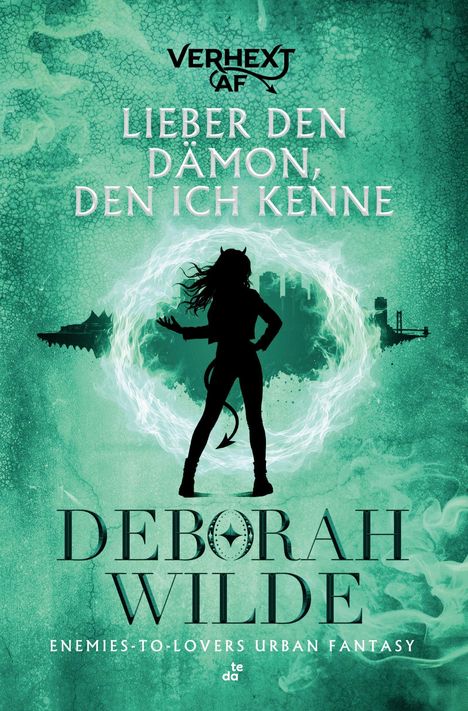 Text: "Liеber den Dämon, den ich kenne", "Deborah Wilde", "Enemies-to-lovers Urban Fantasy". Silhouette einer Frau mit Hörnern.