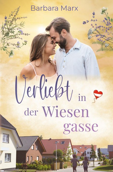 "Verliebt in der Wiesengasse" Barbara Marx. Ein Paar steht lächelnd zusammen, im Hintergrund eine sonnige Wohnstraße.