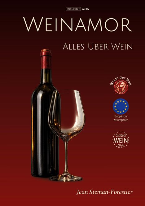 "Weinamor: Alles über Wein." Eine Weinflasche und ein Glas, mit Abzeichen für "Europäische Weinregionen" und "Weine der Welt".