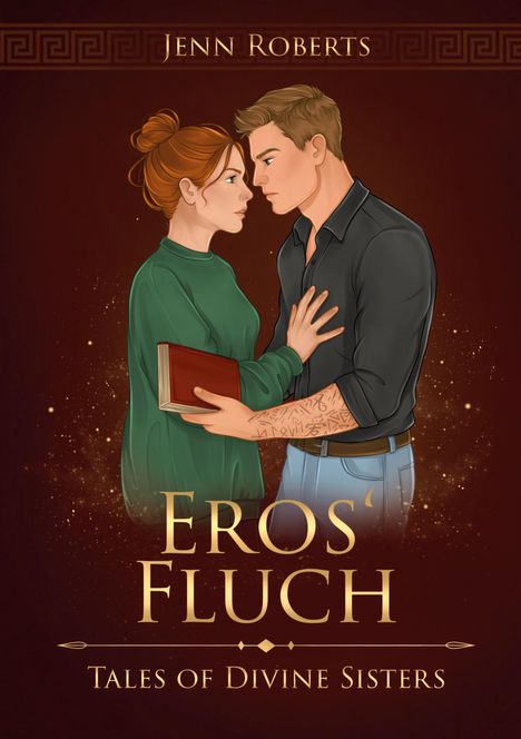 "Jenn Roberts. Eros Fluch. Tales of Divine Sisters." Illustration: Frau und Mann, nah beieinander, Frau hält ein Buch.
