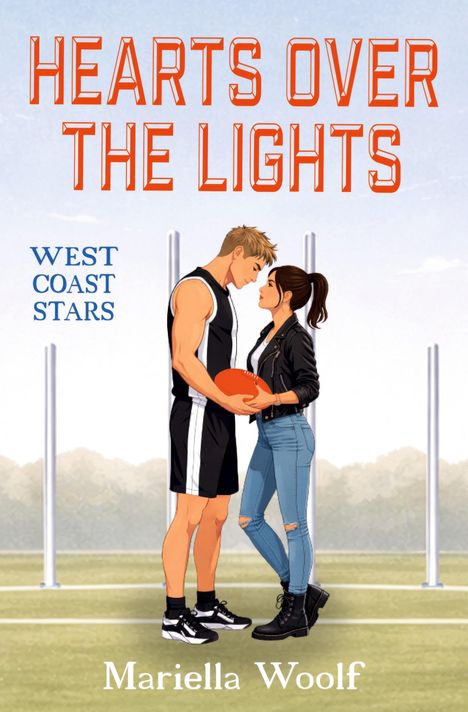 "HEARTS OVER THE LIGHTS", dann "WEST COAST STARS", darunter "Mariella Woolf". Illustration: Ein Paar steht sich nah mit Football.