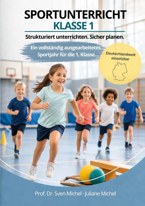 SPORTUNTERRICHT KLASSE 1. Kinder rennen in Sporthalle, gelber Kreis mit „Deutschlandweit einsetzbar“.