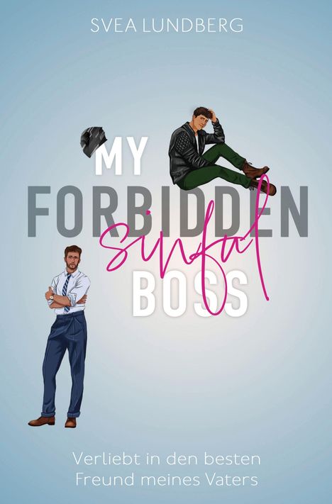Titel: "My Forbidden Sinful Boss". Untertitel: "Verliebt in den besten Freund meines Vaters". Zwei gezeichnete Männer.