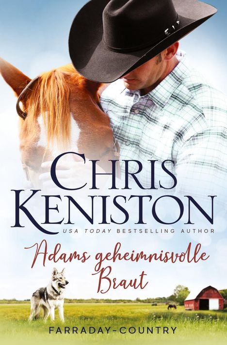 Text: Chris Keniston, Adams geheimnisvolle Braut, Farraday-Country. Mann mit Cowboyhut lehnt sich zu einem Pferd.