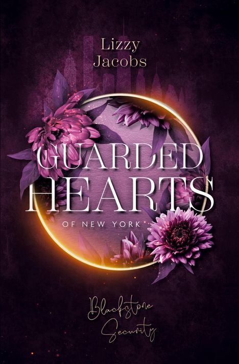 Ein Kreis mit Blüten umgeben. Oben steht "Lizzy Jacobs", in der Mitte "GUARDED HEARTS OF NEW YORK", unten "Blackstone Security".