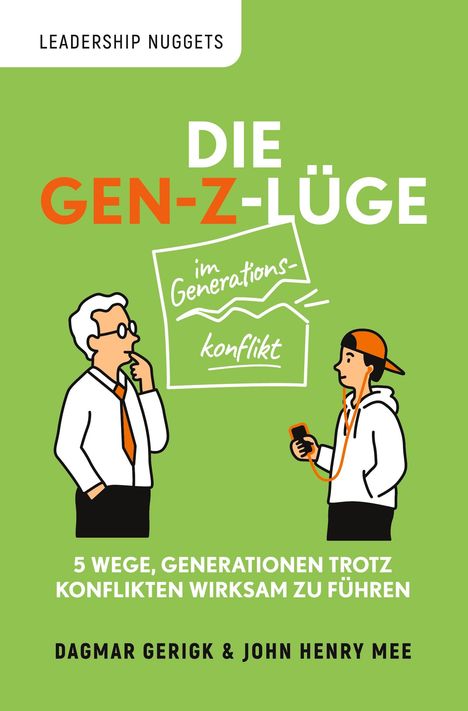 Titeltext: "DIE GEN-Z-LÜGE". Illustration eines älteren Mannes und eines Jugendlichen im Gespräch.