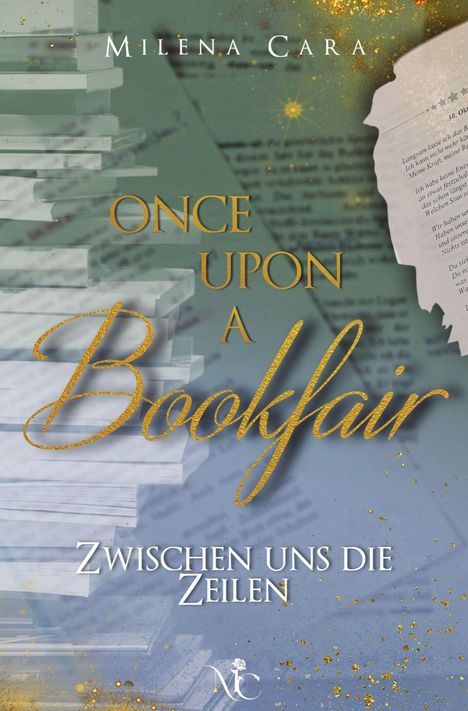 Text: "Milena Cara", "Once Upon a Bookfair", "Zwischen uns die Zeilen". Bücherstapel, glitzernde Partikel, elegante Schrift.